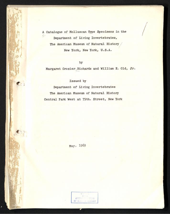 Media type: text, Richards and Old 1969. Description: A catalogue of molluscan type specimens in the Department of Living Invertebrates